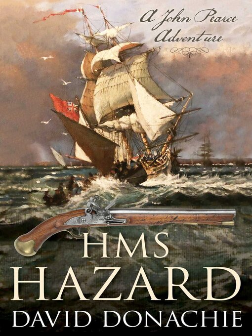Title details for HMS Hazard by David Donachie - Available
